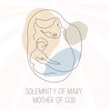 Solemnity of the Blessed Virgin Mary, the Mother of God greeting card. Royalty Free Stock Photo